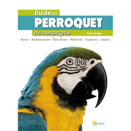 Guide du perroquet de compagnie