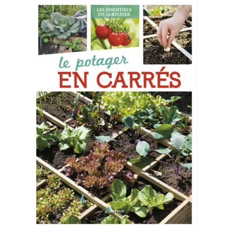 Le potager en carrés