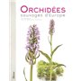 Orchidées sauvages d'Europe