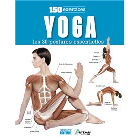 Yoga les 30 postures essentielles