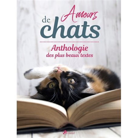 Amours de chats, anthologie des plus beaux textes