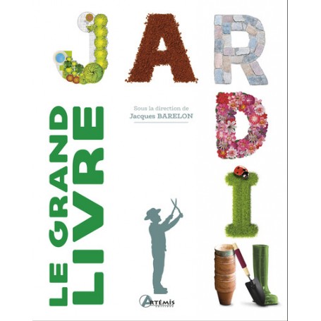 Le grand livre du jardin