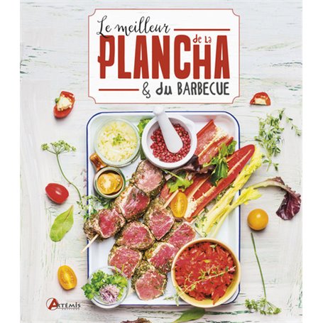 Le meilleur de la plancha et du barbecue