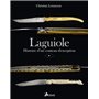 Laguiole : histoire d'un couteau d'exception