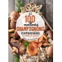 Les 100 meilleurs champignons comestibles