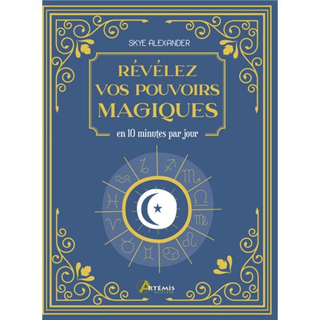 Révélez vos pouvoirs magiques