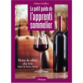 Le petit guide de l'apprenti sommelier