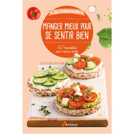 Manger mieux pour se sentir bien