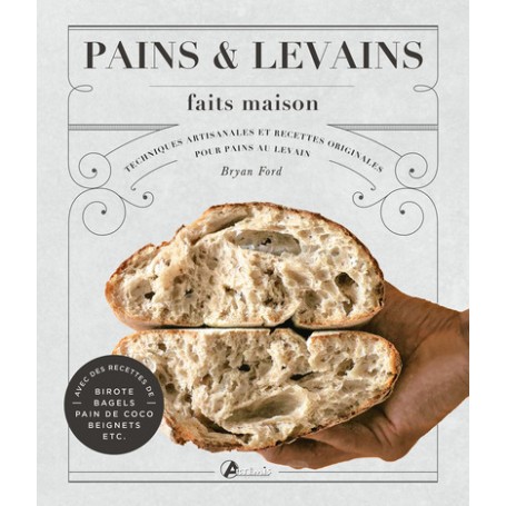 Pains et levains faits maison