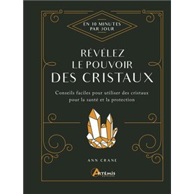 Révélez le pouvoir des cristaux