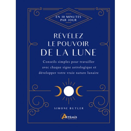 Révélez le pouvoir de la Lune