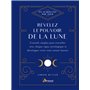 Révélez le pouvoir de la Lune