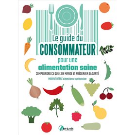 Guide du consommateur pour une alimentation saine