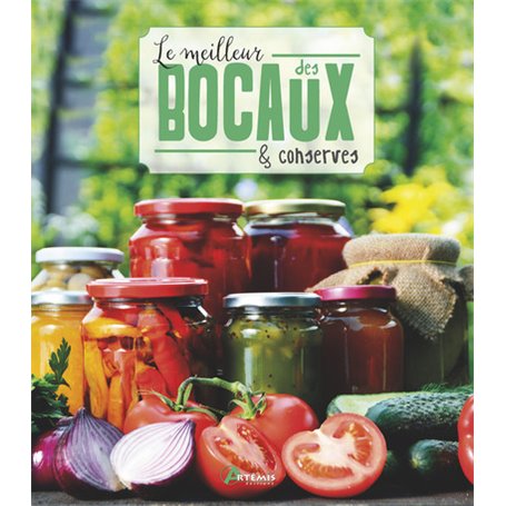 Le meilleur des bocaux & conserves