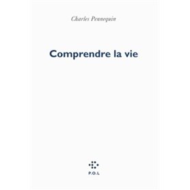 Comprendre la vie