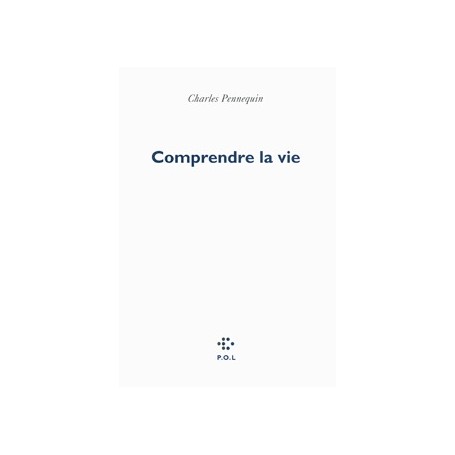 Comprendre la vie