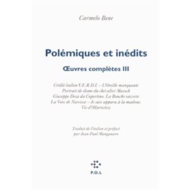 Polémiques et inédits