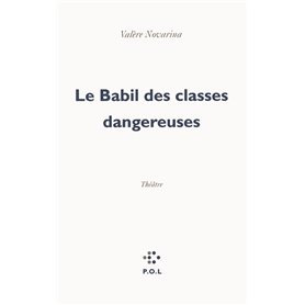 Le Babil des classes dangereuses