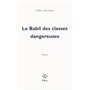 Le Babil des classes dangereuses