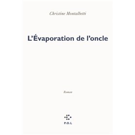 L'Évaporation de l'oncle