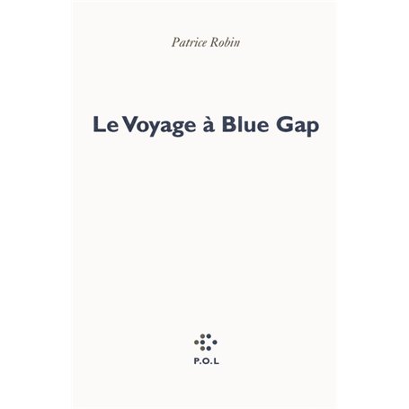 Le Voyage à Blue Gap