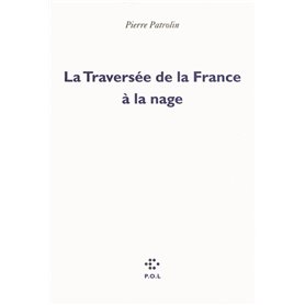 La Traversée de la France à la nage