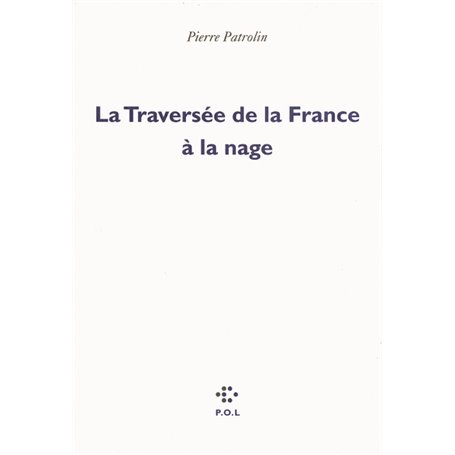 La Traversée de la France à la nage