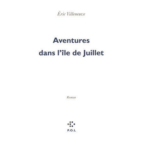 Aventures dans l'île de Juillet