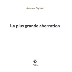 La plus grande aberration