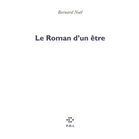 Le Roman d'un être