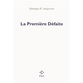 La Première Défaite