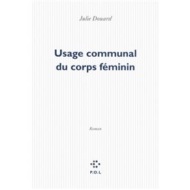 Usage communal du corps féminin