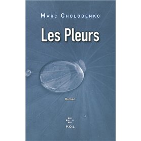 Les Pleurs ou Le Grand uvre d'Andréa Bajarsky