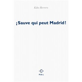 ¡Sauve qui peut Madrid !