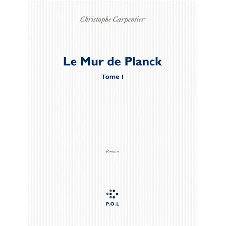 Le Mur de Planck