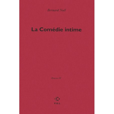 La Comédie intime