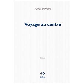 Voyage au centre