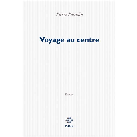 Voyage au centre