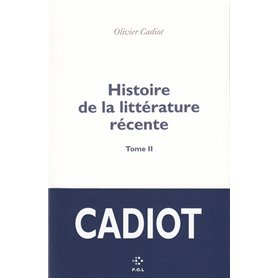 Histoire de la littérature récente