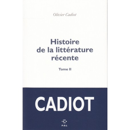 Histoire de la littérature récente