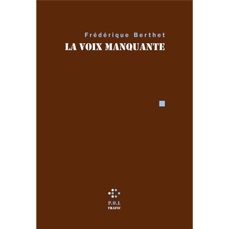 La Voix manquante