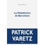 La Malédiction de Barcelone