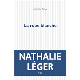 La robe blanche