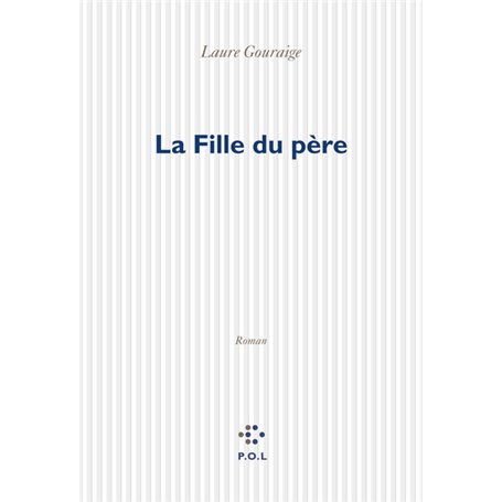 La Fille du père