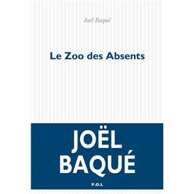 Le Zoo des Absents