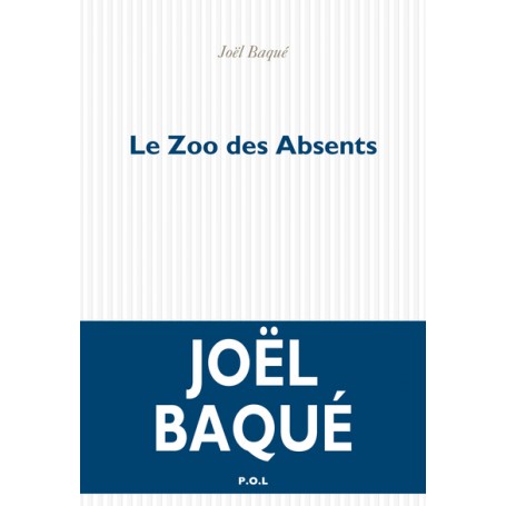 Le Zoo des Absents