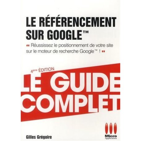 GUIDE COMPLET REFERENCEMENT SUR GOOGLE