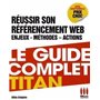 GUIDE COMPLET TITAN REUSSIR REFERENCEME