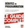 COMPLET DEBUTEZ EN PROGRAMMATION