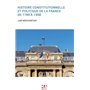 L'HISTOIRE CONSTITUTIONNELLE ET POLITIQUE DE LA FRANCE DE 1789 À 1958